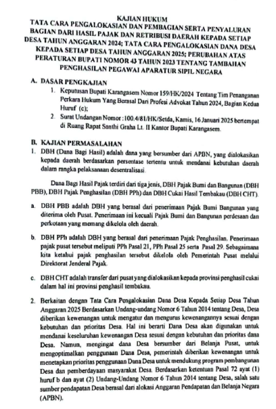 Kajian Hukum tentang Tata Cara Pengalokasian dan Pembagagian Serta Penyaluran Bagian Dari HAsil Pajak dan Retribusi Daerah kepada setiap Desa Tahun Anggaran 2024; Tata Cara Pengalokasian Dana Desa Kepada Setiap Desa Tahun Anggaran 2025; Perubahan Atas Peraturan Bupati Nomor 43 Tahun 2023 tentang Tambahan Penghasilan Pegawai Aparatur Sipil Negara